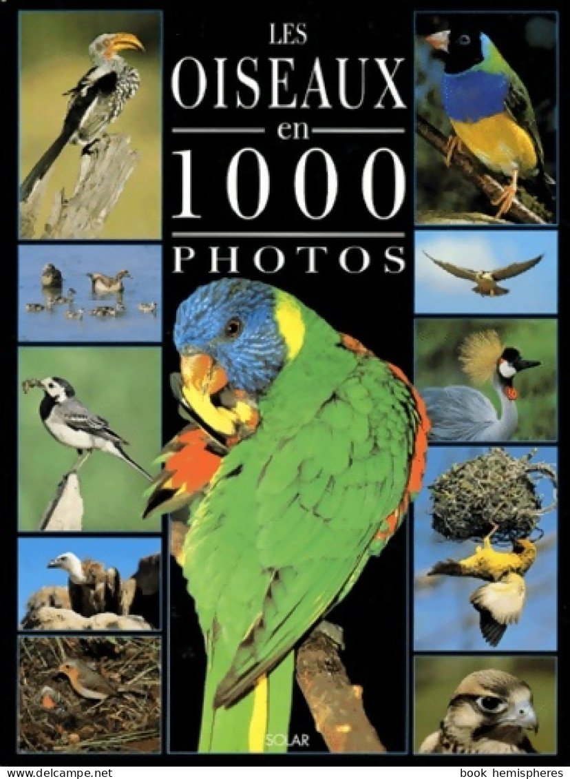 Oiseaux 1000 Photos (2001) De Suzanne Doppelt - Animali