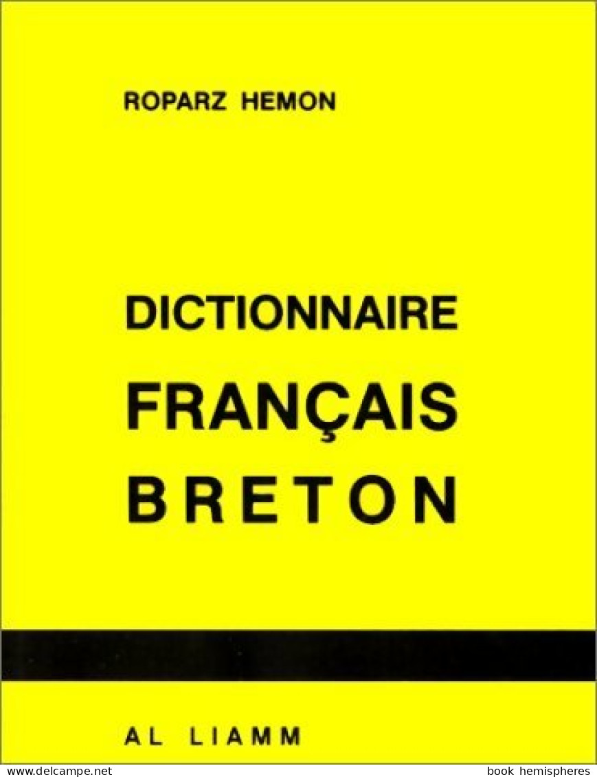Dictionnaire Breton-français (1974) De Roparz Hemon - Diccionarios