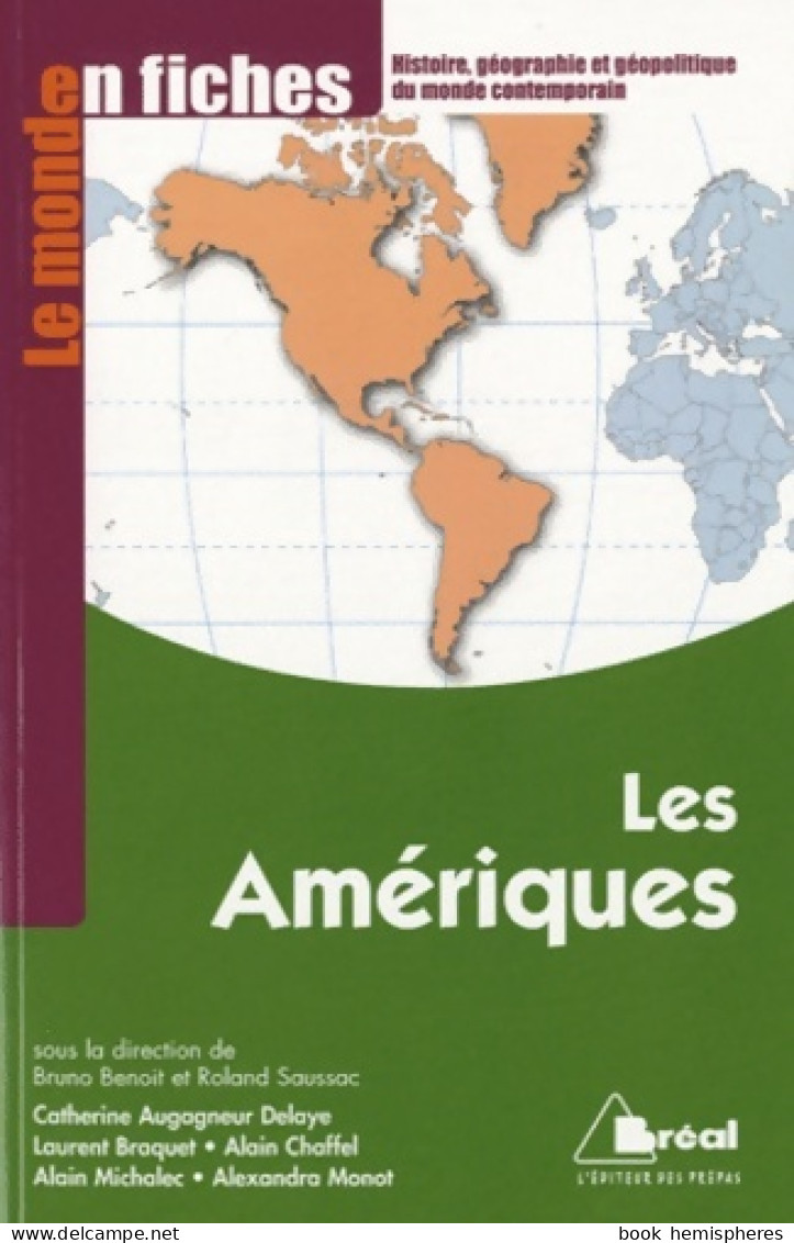 Les Amériques (2010) De Catherine Augagneur Delaye - Géographie