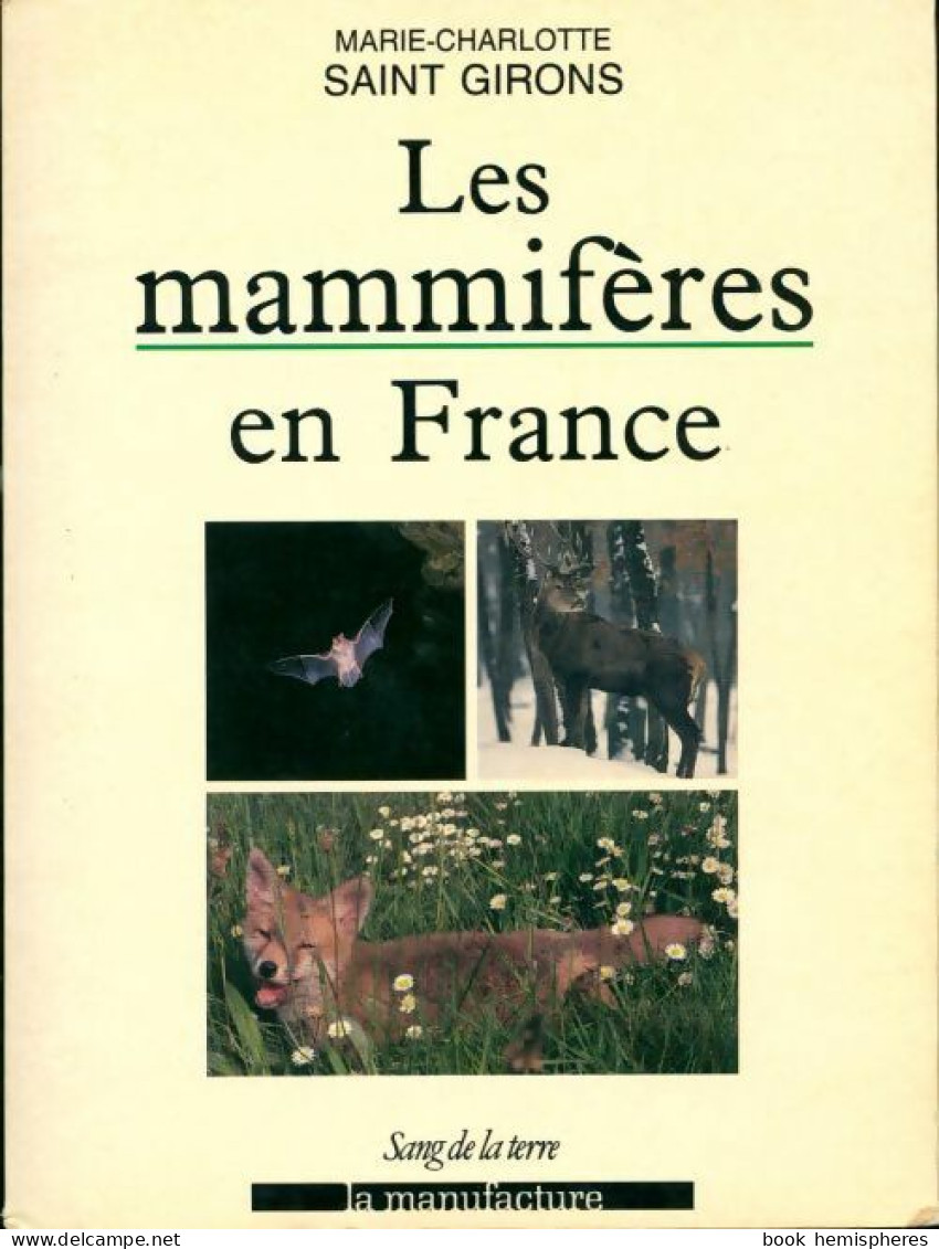 Les Mammifères En France (1995) De Marie-Charlotte Saint Girons - Tiere