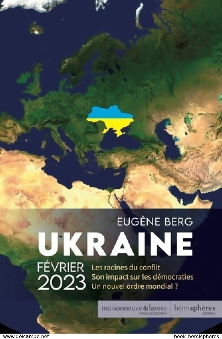 Ukraine Février 2023 (2023) De Eugène Berg - Politique