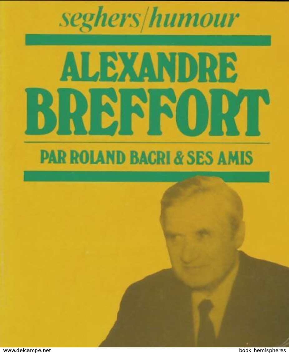 Breffort (1976) De Roland Bacri - Humour