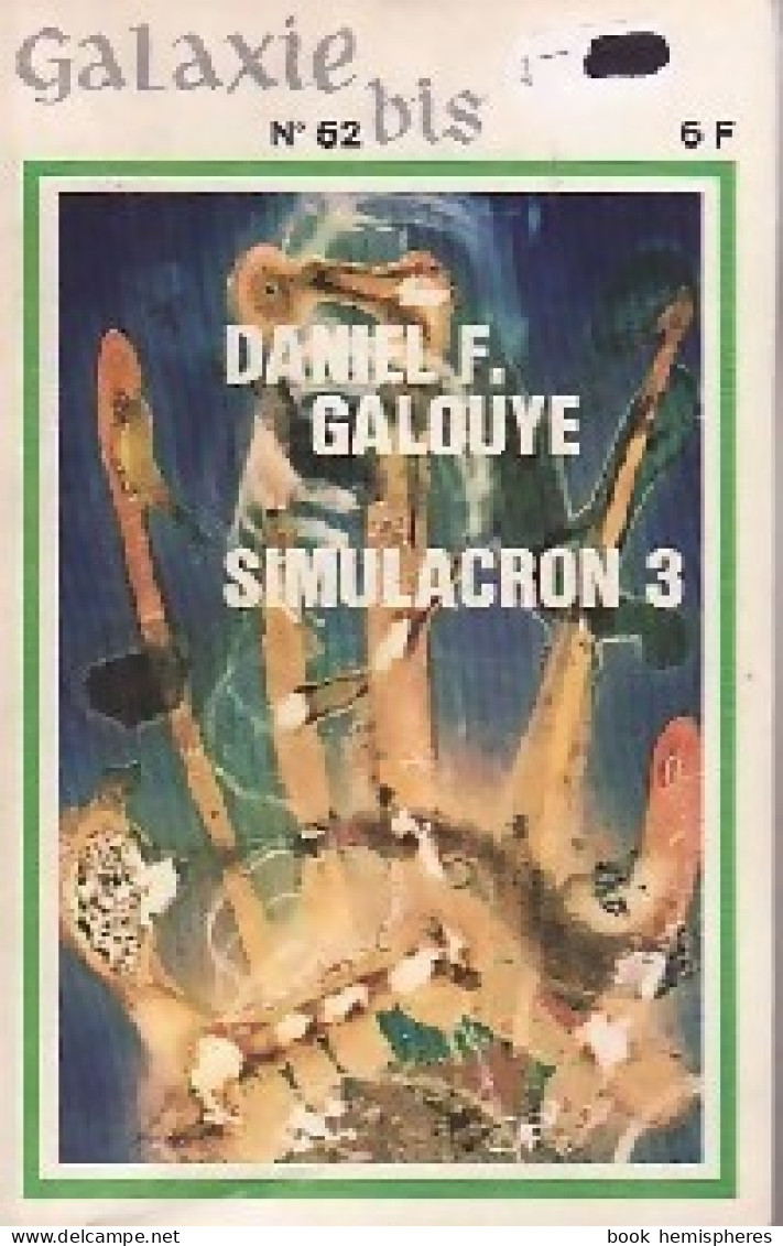 Simulacron 3 (1968) De Daniel F. Galouye - Andere & Zonder Classificatie