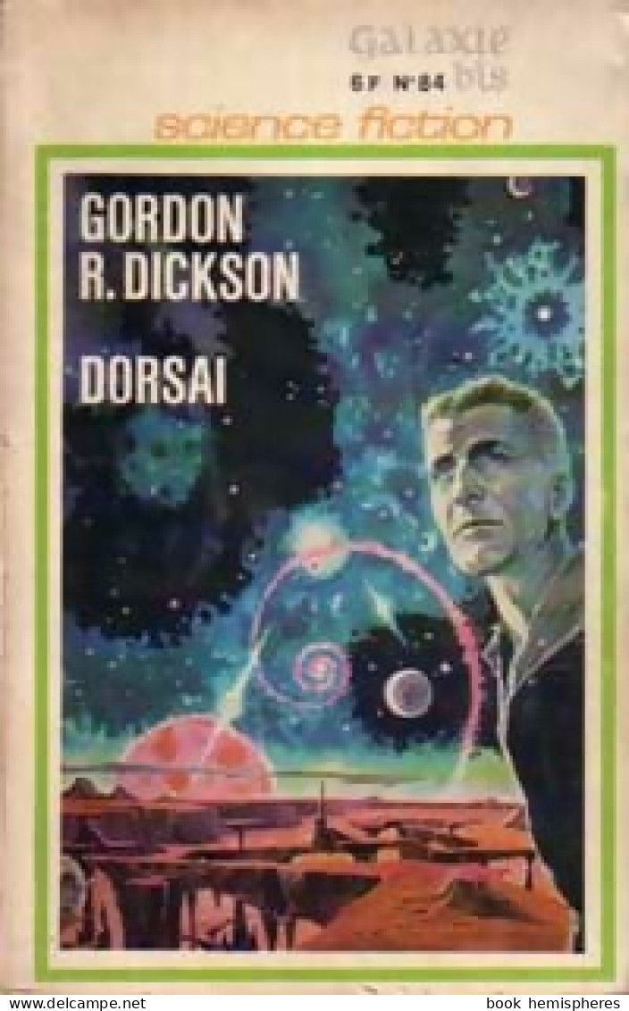 Dorsai Tome I (1971) De Gordon Rupert Dickson - Andere & Zonder Classificatie