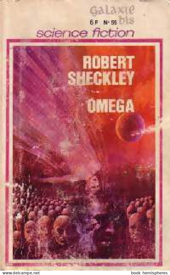 Oméga (1968) De Robert Sheckley - Altri & Non Classificati