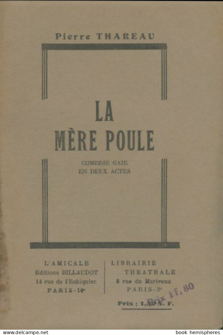 La Mère Poule (1961) De Pierre Thareau - Autres & Non Classés
