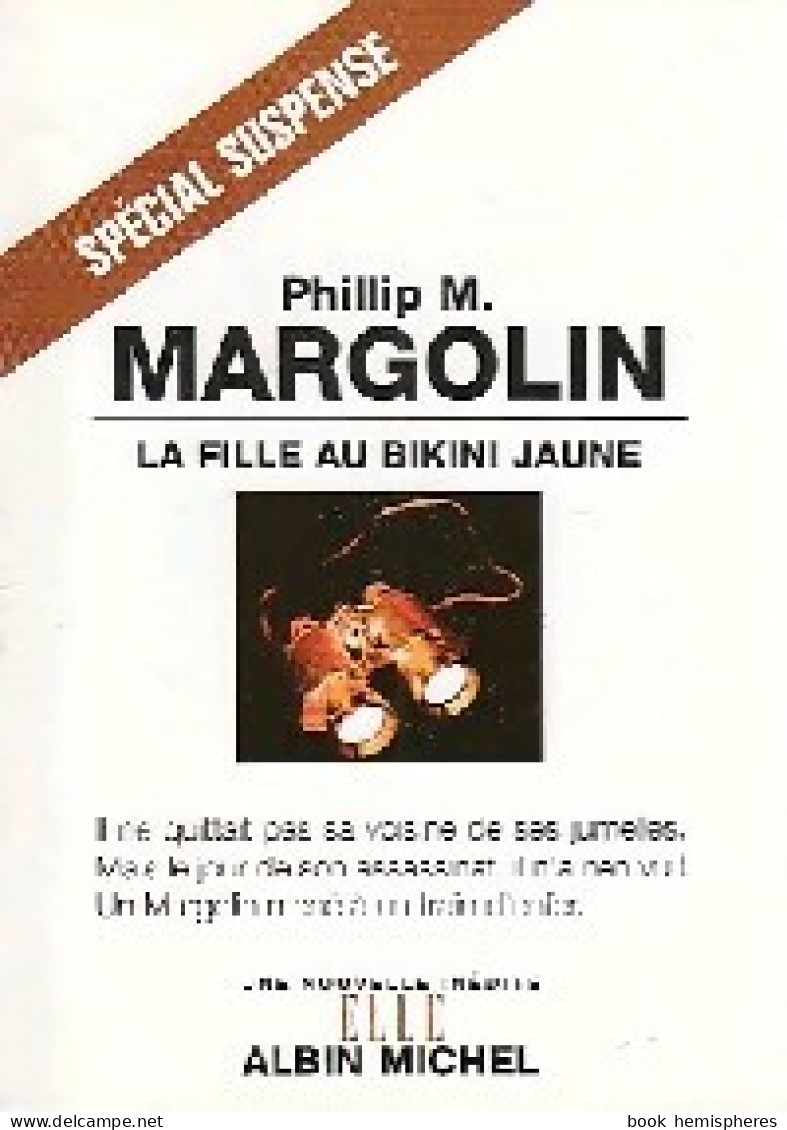 La Fille Au Bikini Jaune (2002) De Philip M. Margolin - Natur