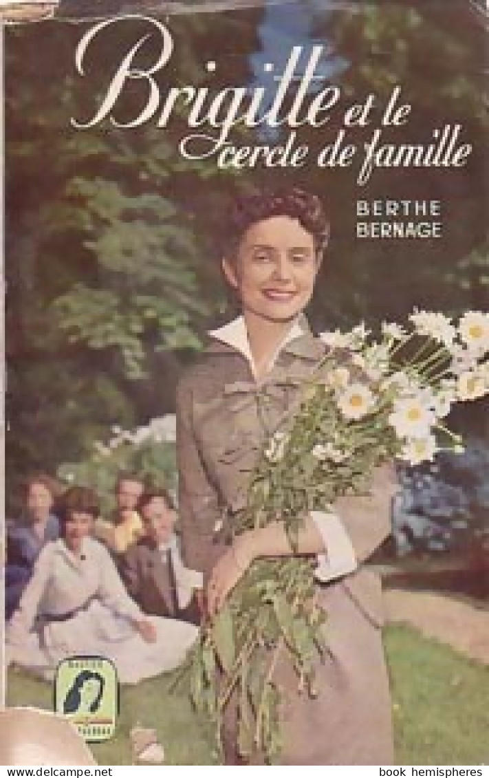 Brigitte Et Le Cercle De Famille (1952) De Berthe Bernage - Altri & Non Classificati