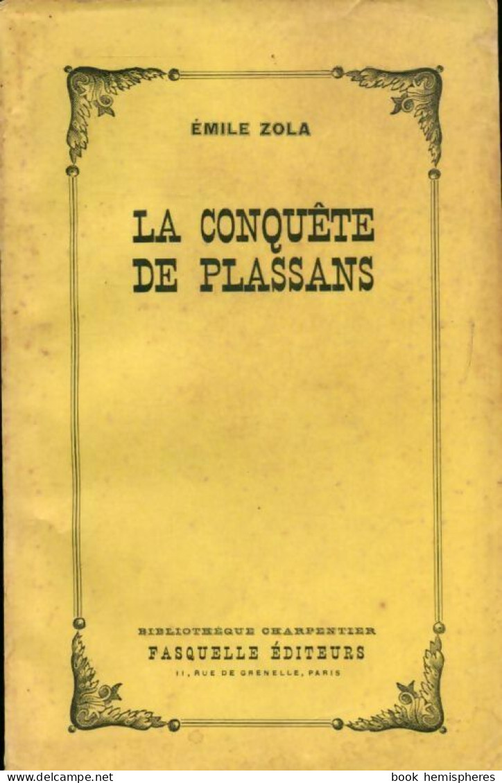 La Conquête De Plassans (1954) De Emile Zola - Klassische Autoren