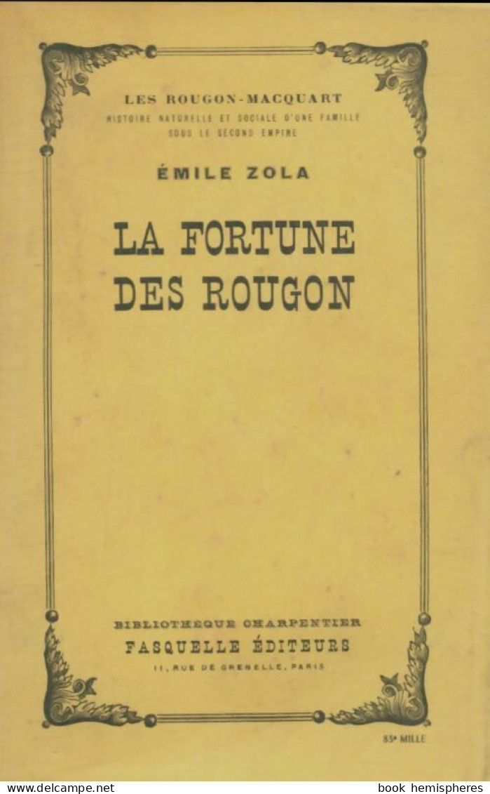 La Fortune Des Rougon (1955) De Emile Zola - Klassieke Auteurs