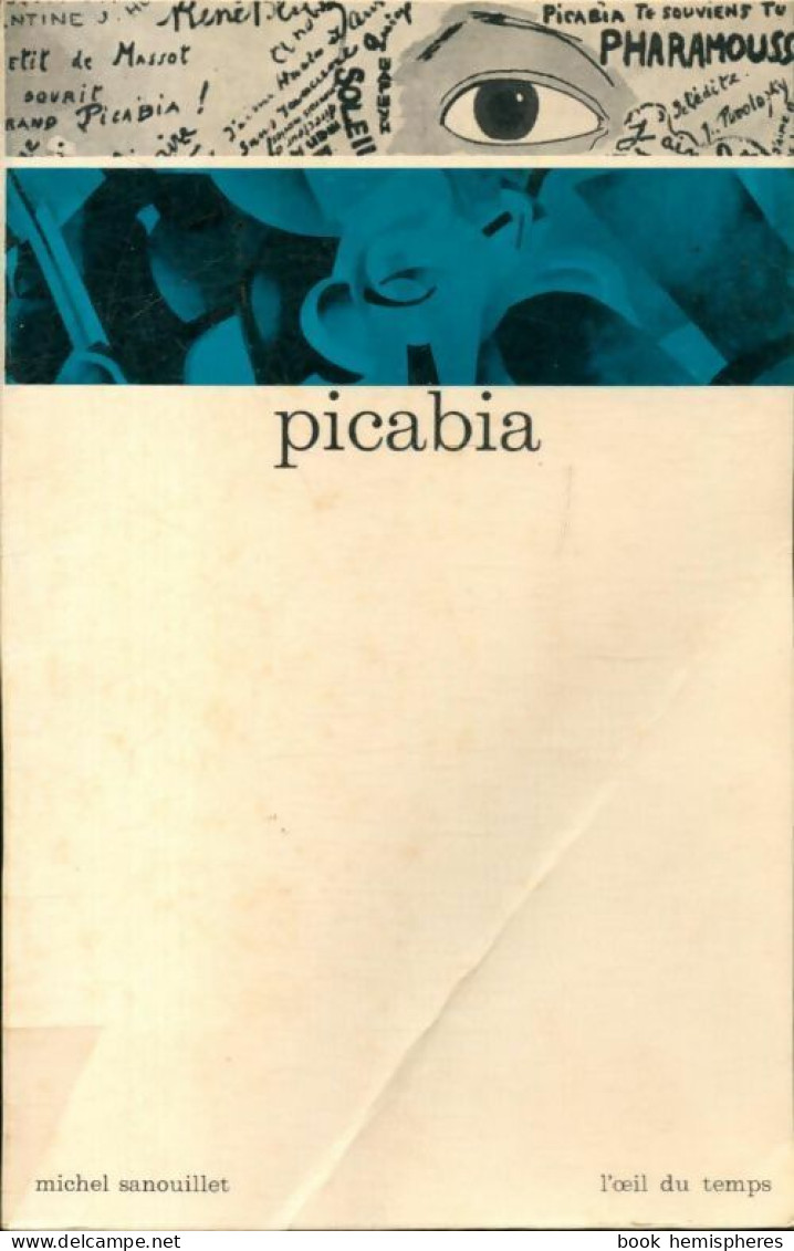 Picabia (1964) De Michel Sanouillet - Kunst