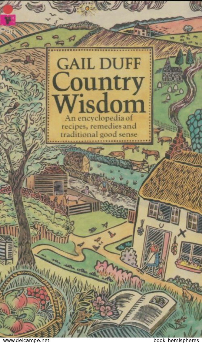 Country Wisdom (1979) De Gail Duff - Gesundheit