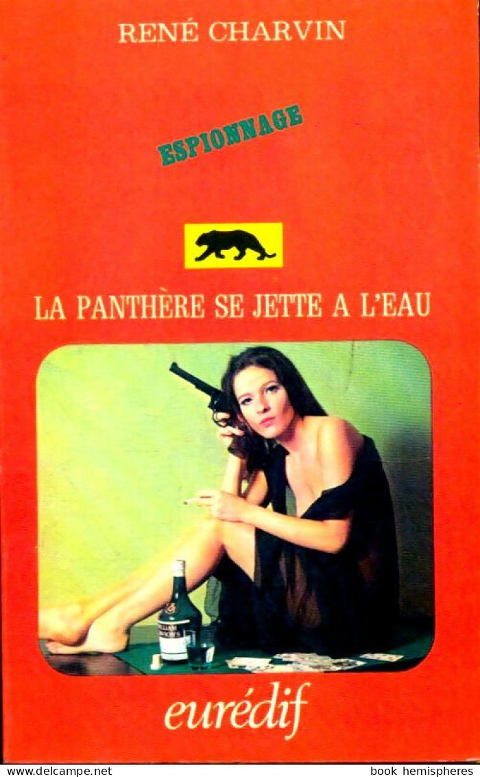 La Panthère Se Jette à L'eau (1971) De René Charvin - Antichi (ante 1960)
