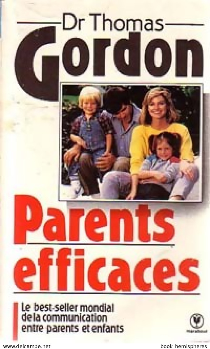 Parents Efficaces (1993) De Dr Thomas Gordon - Health