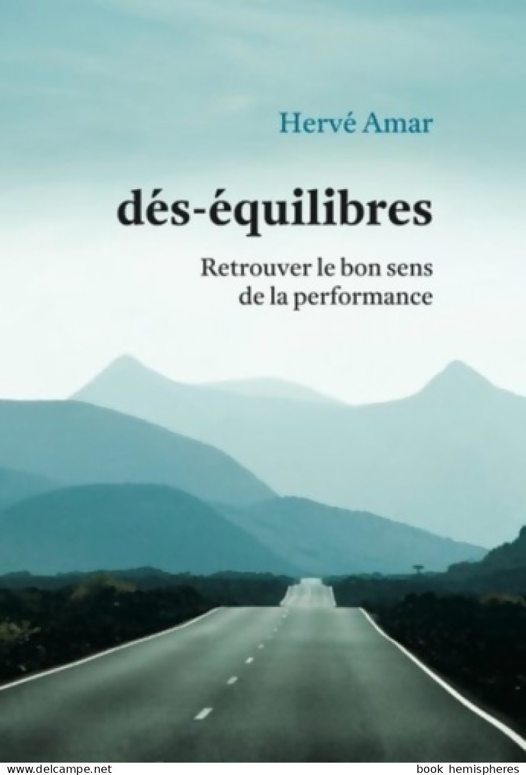 Dés-équilibres (2016) De Herve Amar - Economie