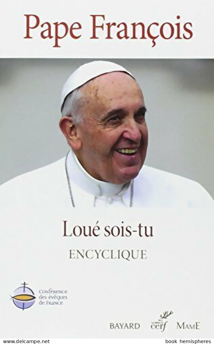 Loué Sois-tu (2015) De Pape François - Religion