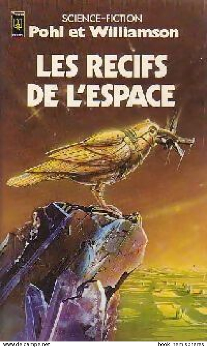 Les Récifs De L'espace (1978) De Jack Pohl - Autres & Non Classés