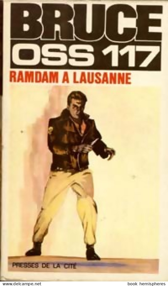Ramdam à Lausanne (1972) De Josette Bruce - Antiguos (Antes De 1960)