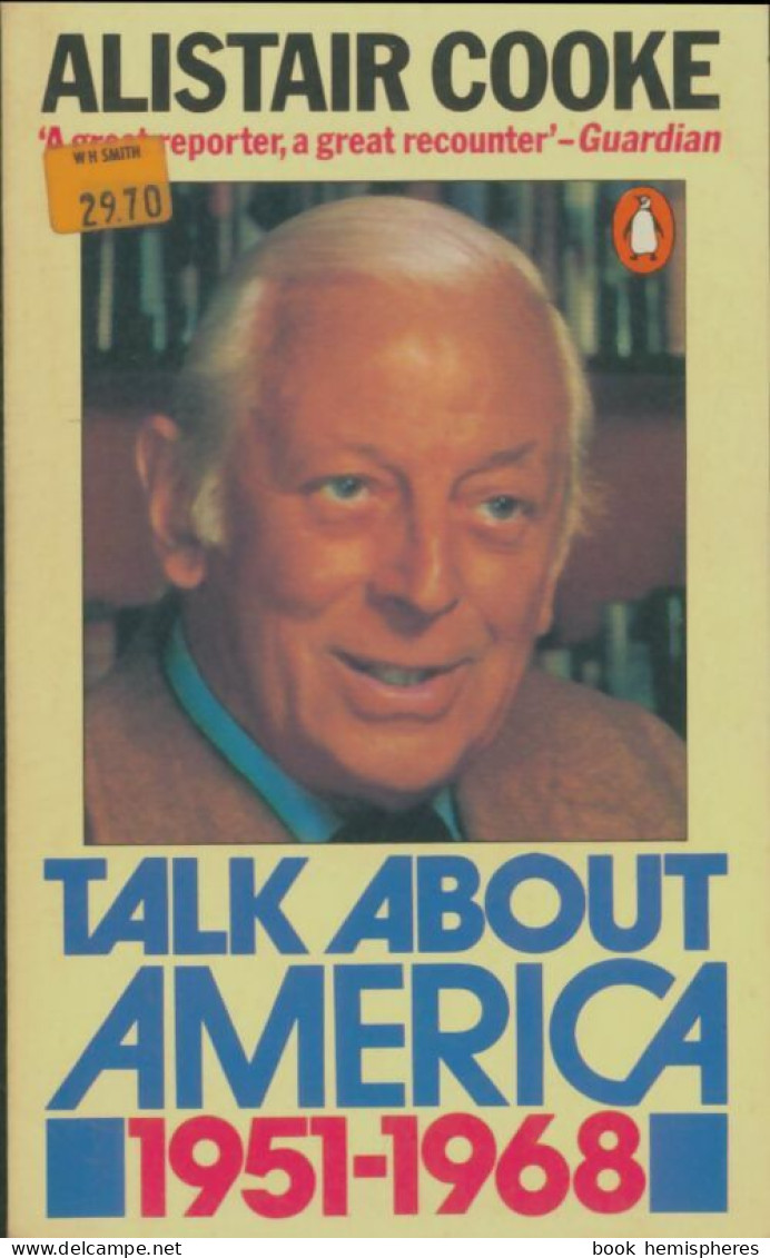 Talk About America 1951-1968 (1981) De Alistair Cooke - Storia