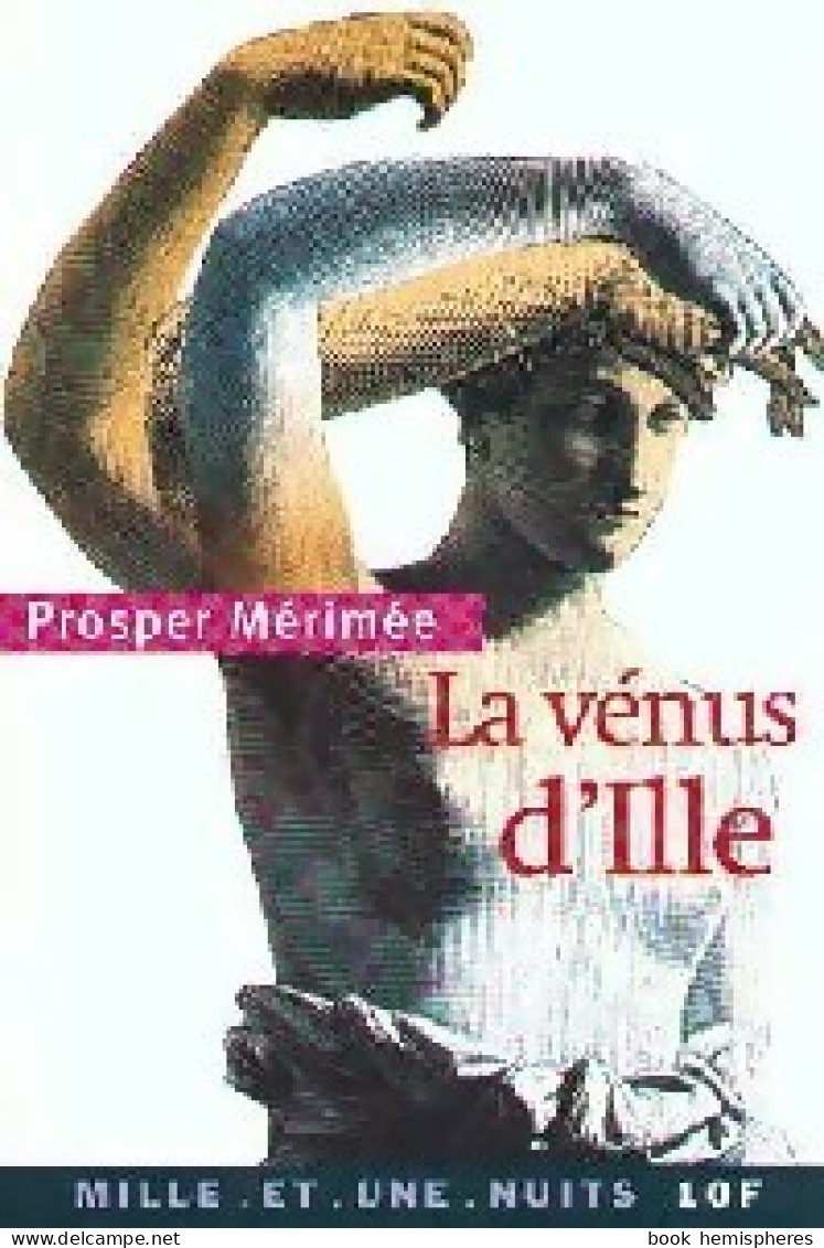 La Vénus D'Ille (2000) De Prosper Mérimée - Auteurs Classiques