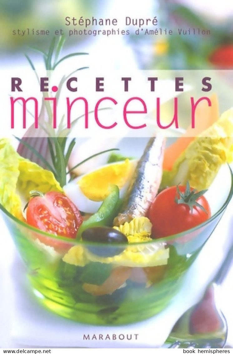 Recettes Minceur (2007) De Stéphane Dupré - Gastronomie