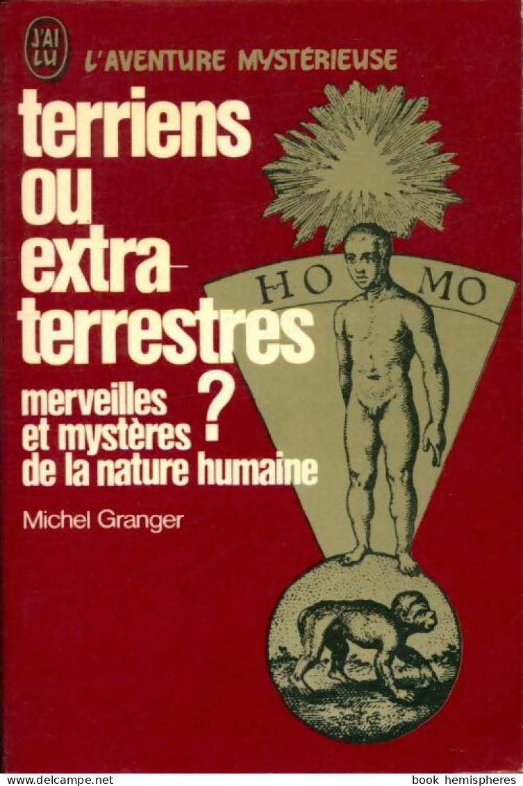 Terriens Ou Extra-terrestres (1977) De Michel Granger - Esoterismo