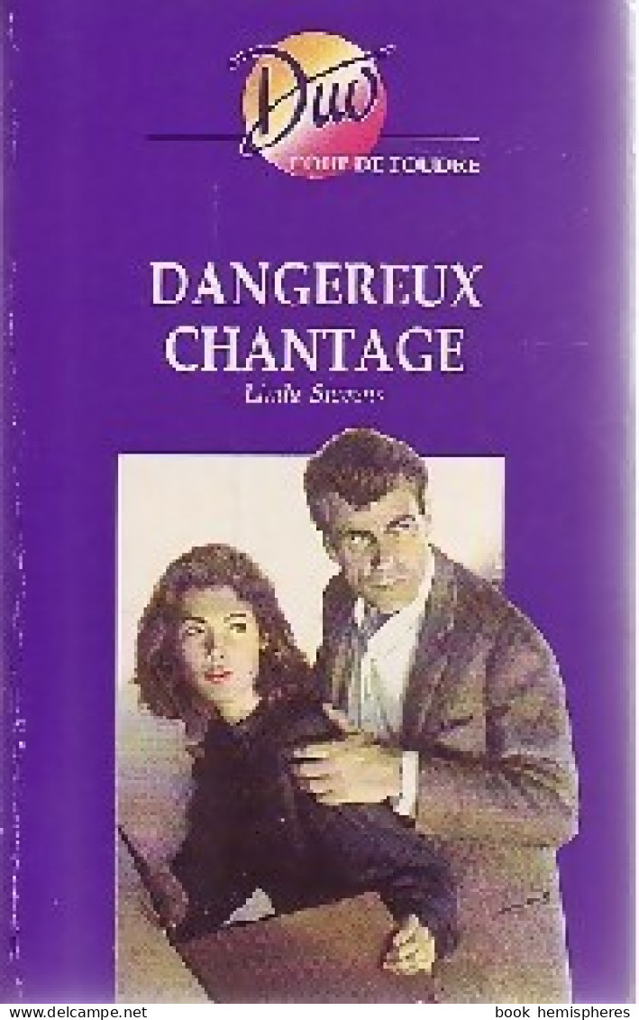 Dangereux Chantage (1992) De Linda Stevens - Romantik