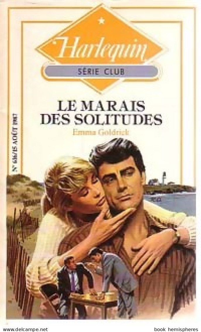 Le Marais Des Solitudes (1987) De Emma Goldrick - Romantici
