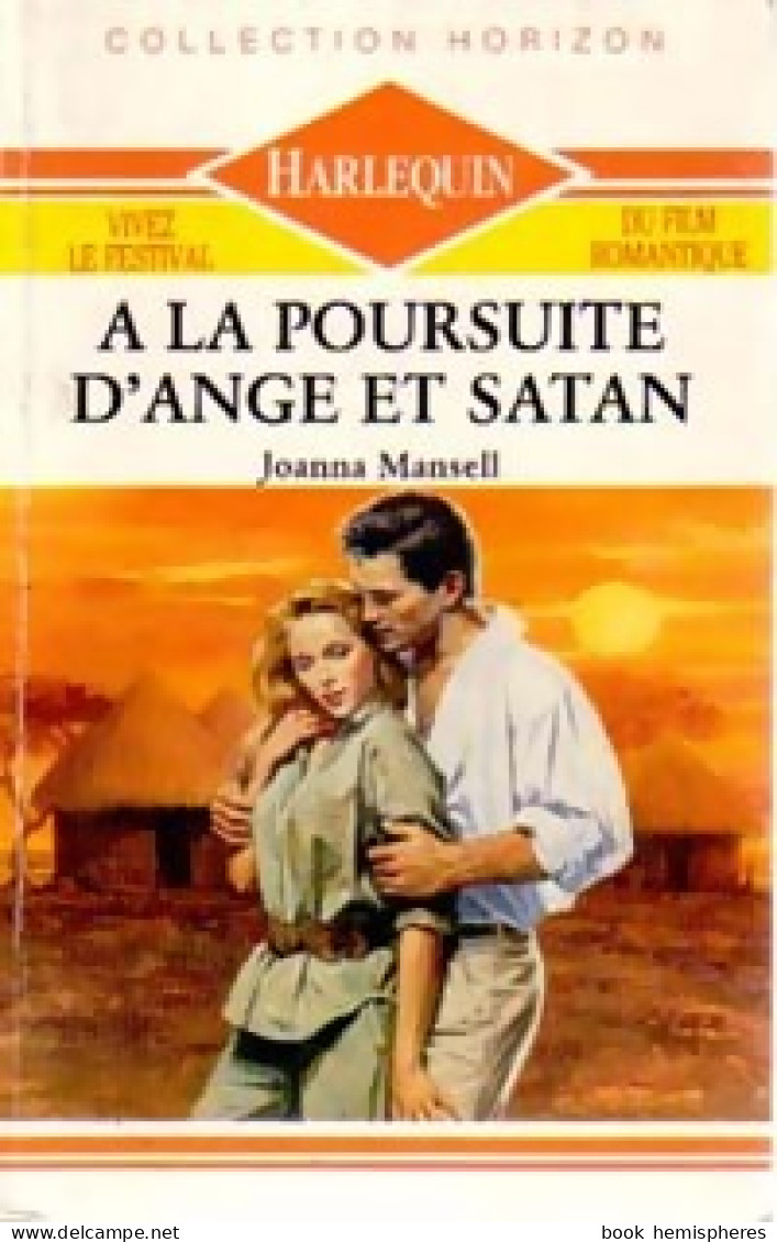 A La Poursuite D'ange Et Satan (1989) De Joanna Mansell - Romantici