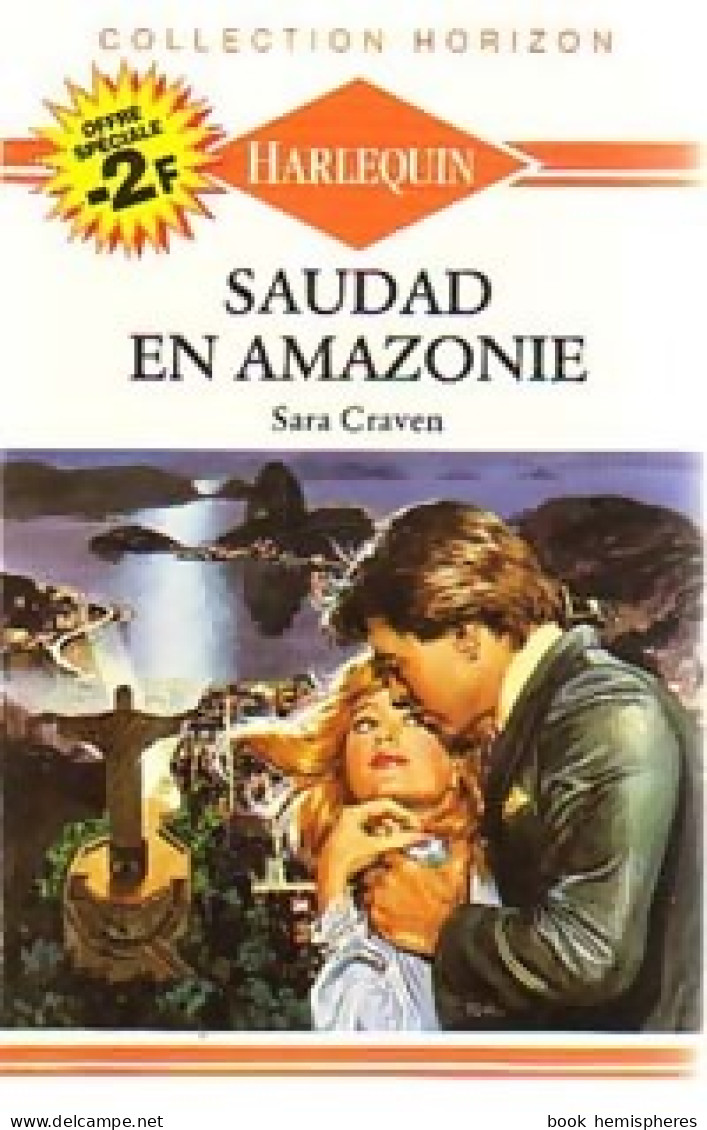 Saudad En Amazonie (1988) De Sara Craven - Romantici