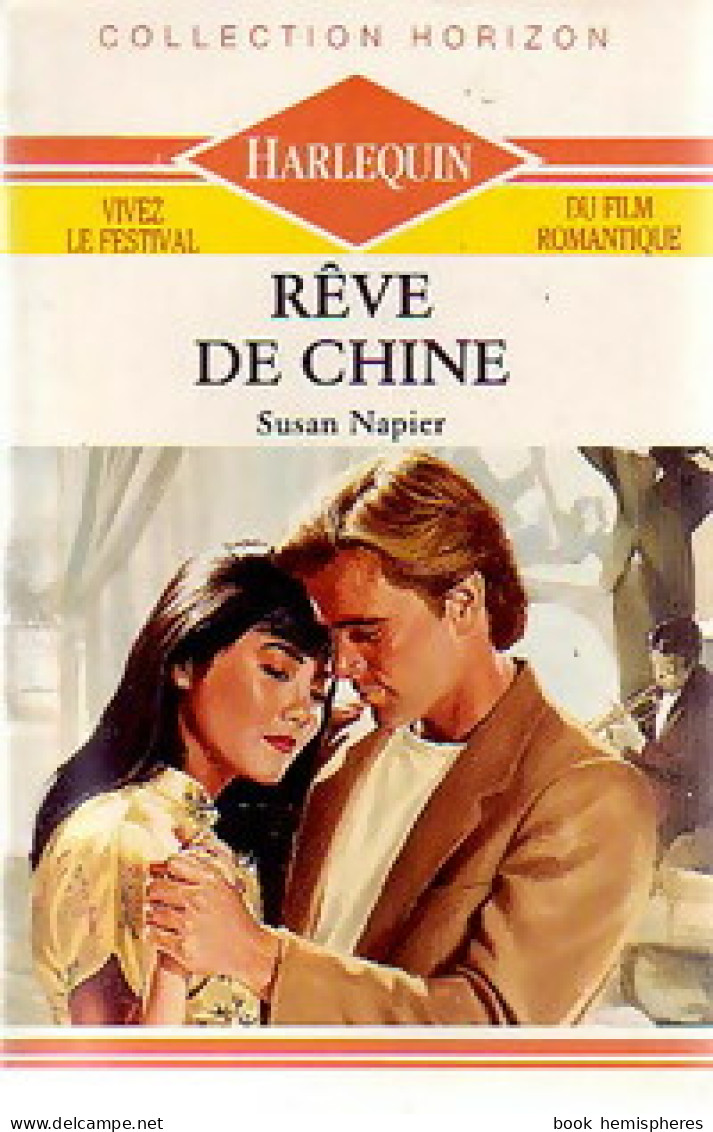 Rêve De Chine (1990) De Susan Napier - Romantiek