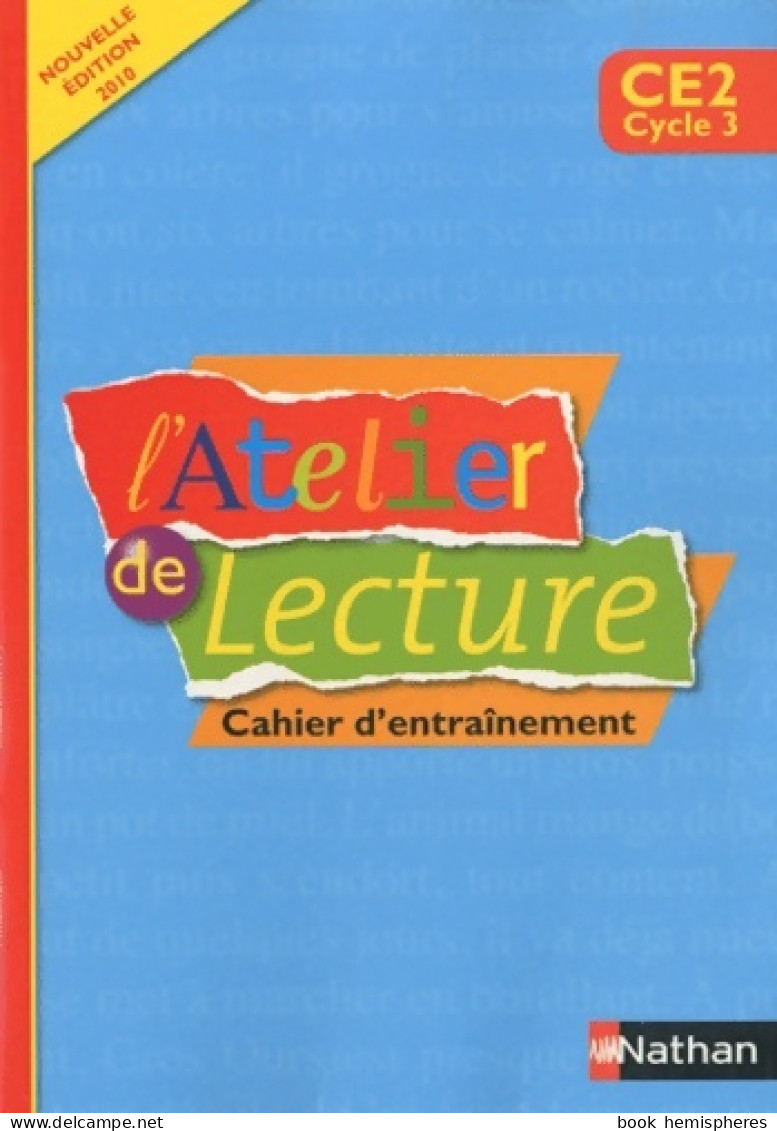 L'Atelier De Lecture CE2 (2010) De Martine Descouens - 6-12 Jahre