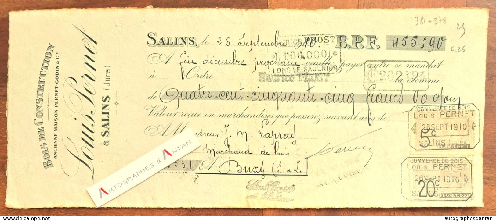 ● SALINS 1910 Louis PERNET Bois De Construction (Jura) - Mandat à M. Lapray à Buxy (Saône Et Loire) - Godin - Lettres De Change