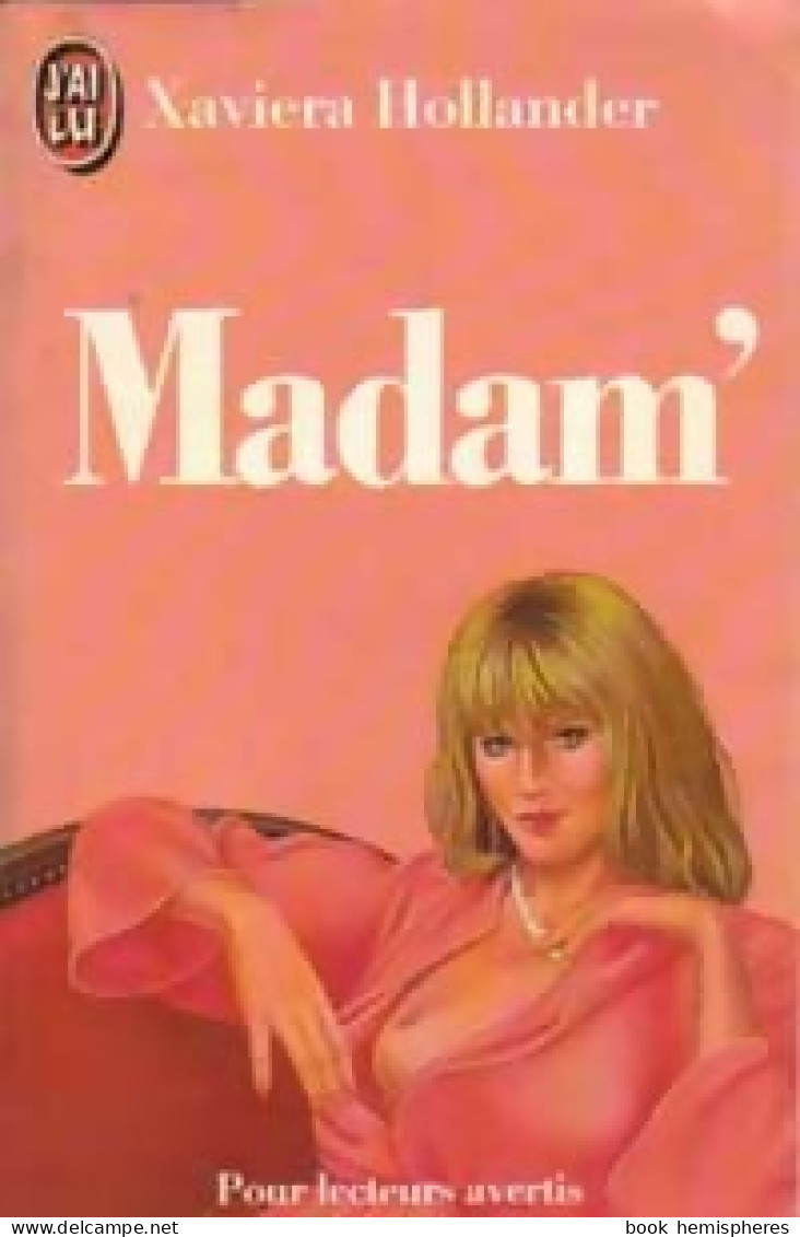 Madam' (1986) De Xaviera Hollander - Other & Unclassified