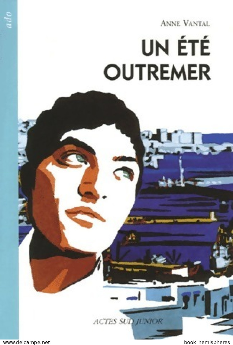 Un été Outremer (2006) De Anne Vantal - Andere & Zonder Classificatie