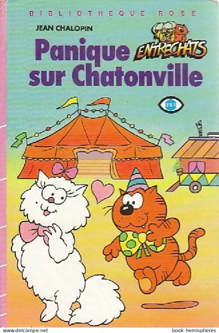 Les Entrechats : Panique Sur Chatonville (1986) De Jean Chalopin - Other & Unclassified