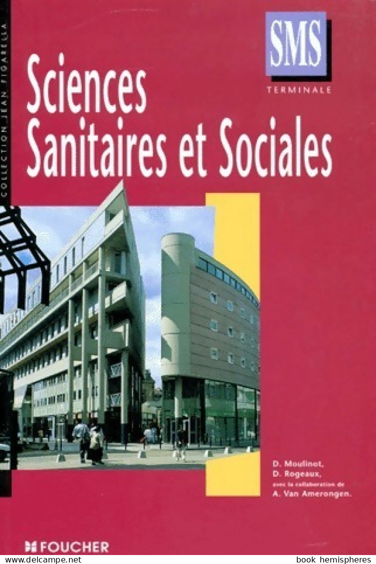 Sciences Sanitaires Et Sociales (2003) De Danièle Moulinot - 12-18 Jahre