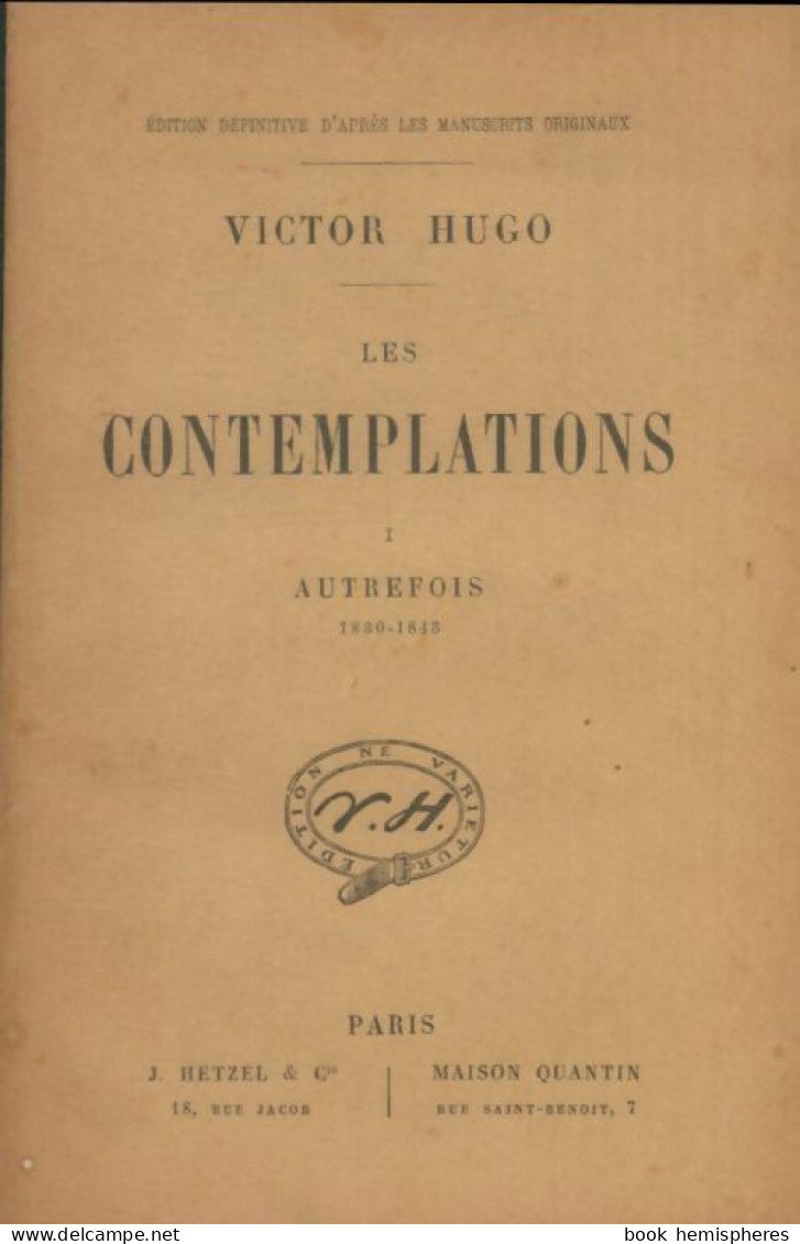 Les Contemplations Tome I (0) De Victor Hugo - Auteurs Classiques