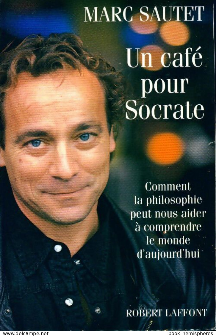 Un Café Pour Socrate (1995) De Marc Sautet - Psychology/Philosophy