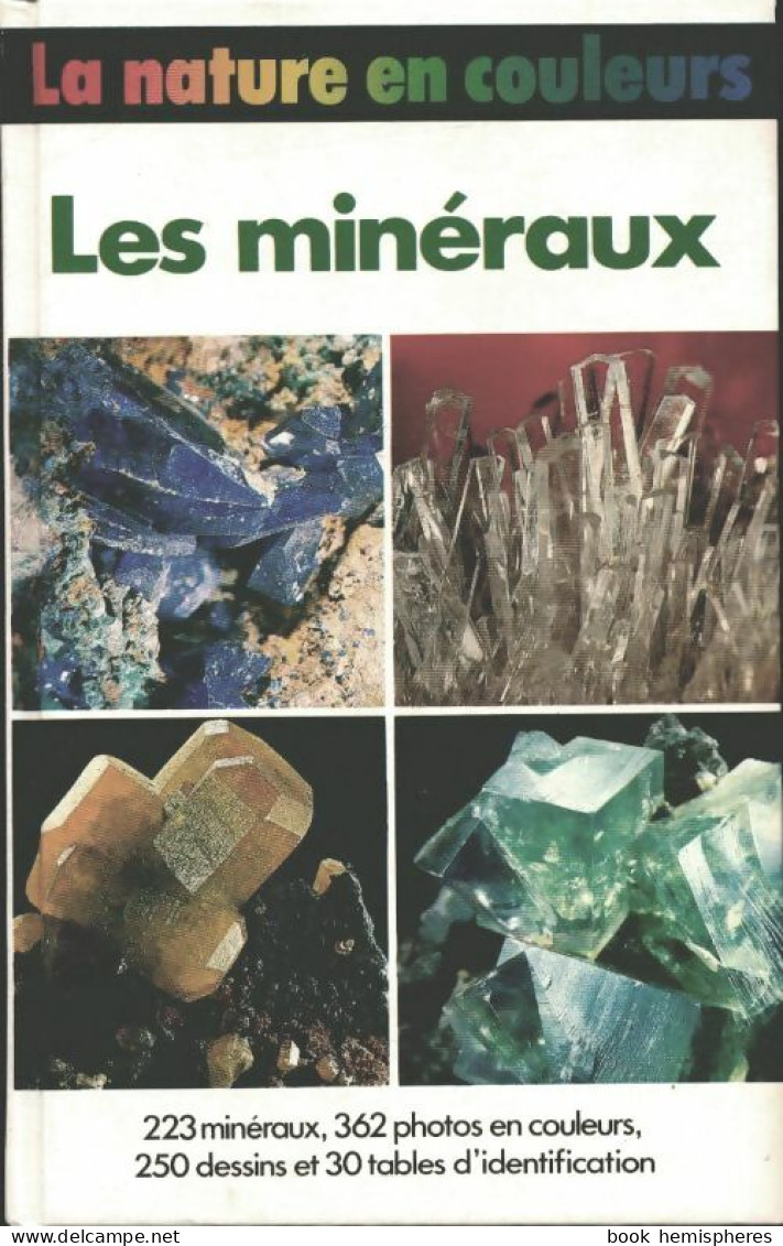 Les Minéraux (1983) De Sussieck-Fornefeld Cornelia Medenbach Olaf - Nature