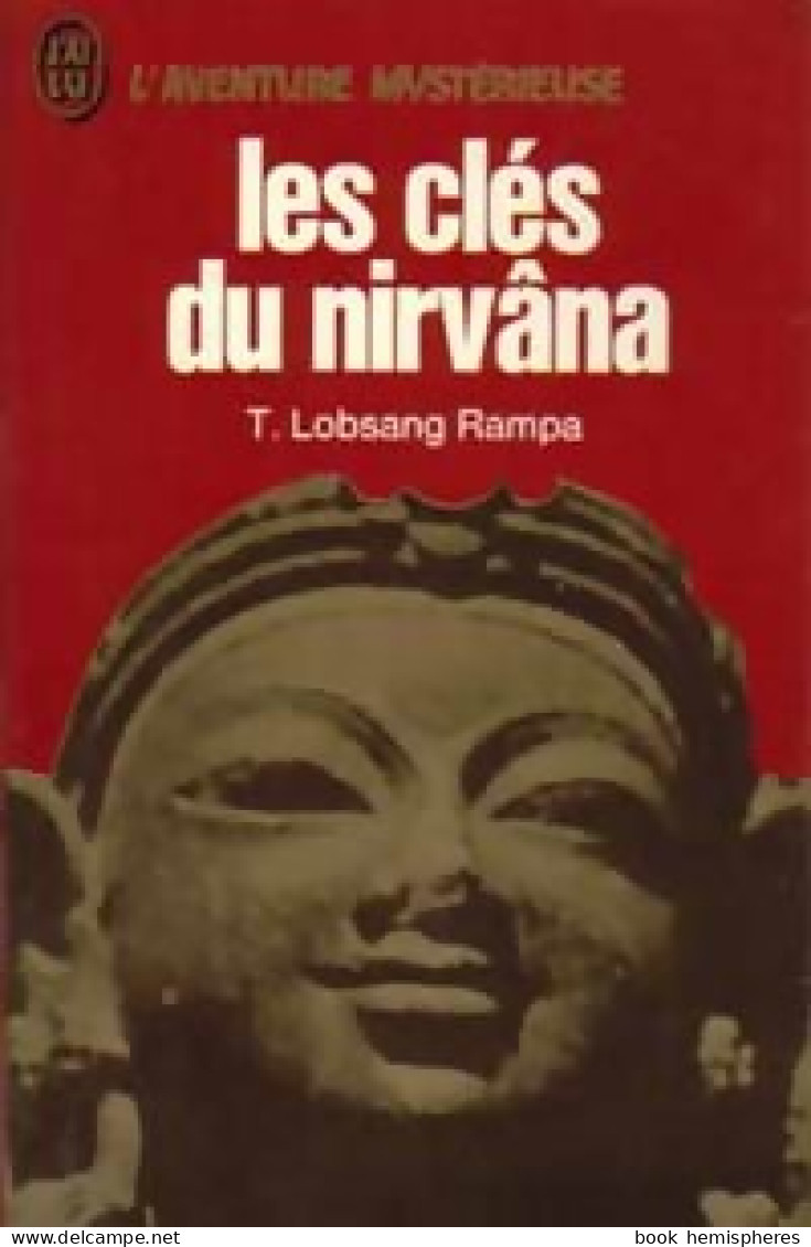 Les Clés Du Nirvâna (1972) De T. Lobsang Rampa - Geheimleer