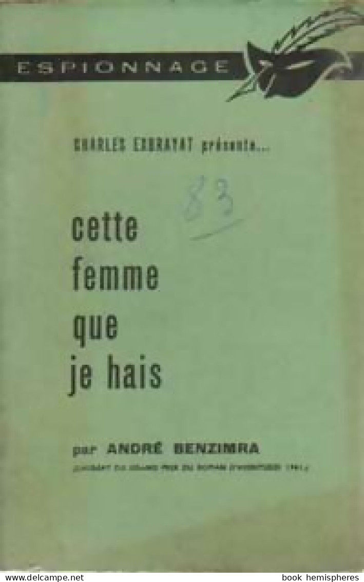 Cette Femme Que Je Hais (1962) De André Benzimra - Antichi (ante 1960)