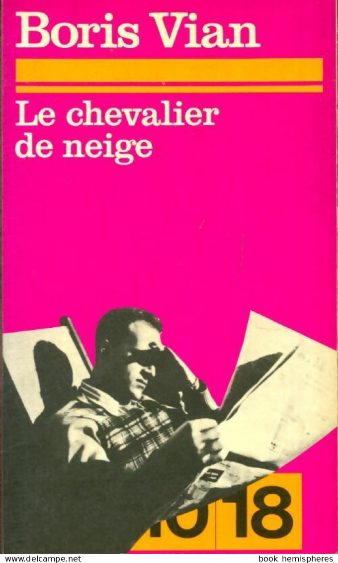 Le Chevalier De Neige (1978) De Boris Vian - Andere & Zonder Classificatie