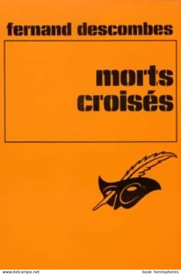 Morts Croisés (1978) De Fernand Descombes - Autres & Non Classés