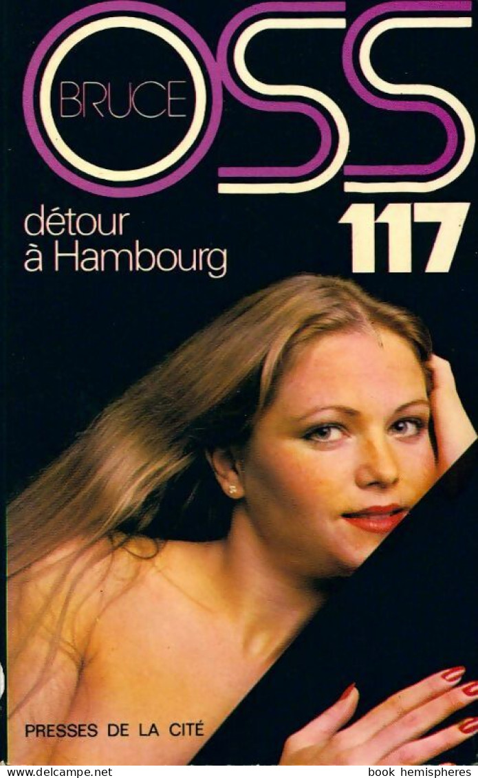 Détour à Hambourg (1981) De Josette Bruce - Old (before 1960)