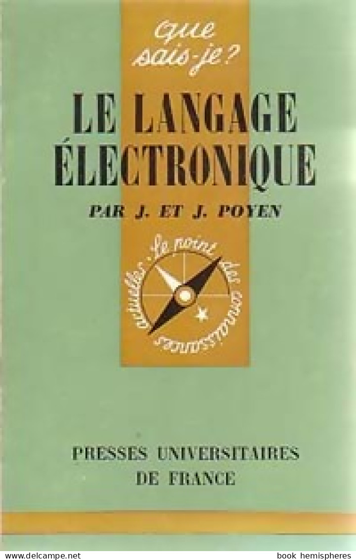 Le Langage électronique (1970) De Jacques Poyen - Wissenschaft