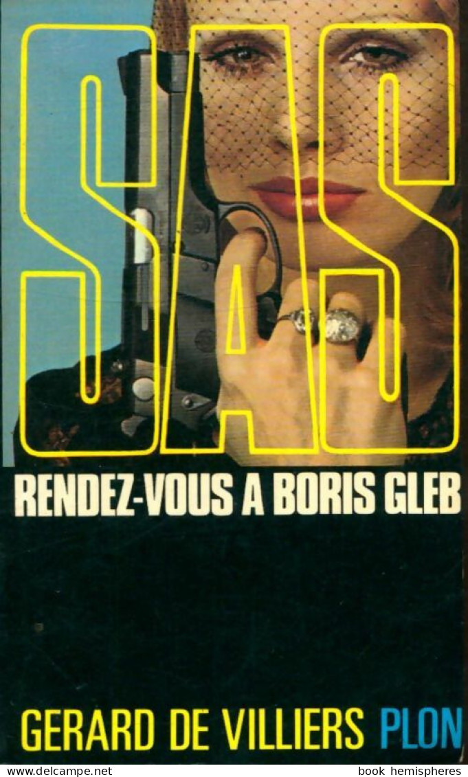 Rendez-vous à Boris Gleb (1980) De Gérard De Villiers - Old (before 1960)