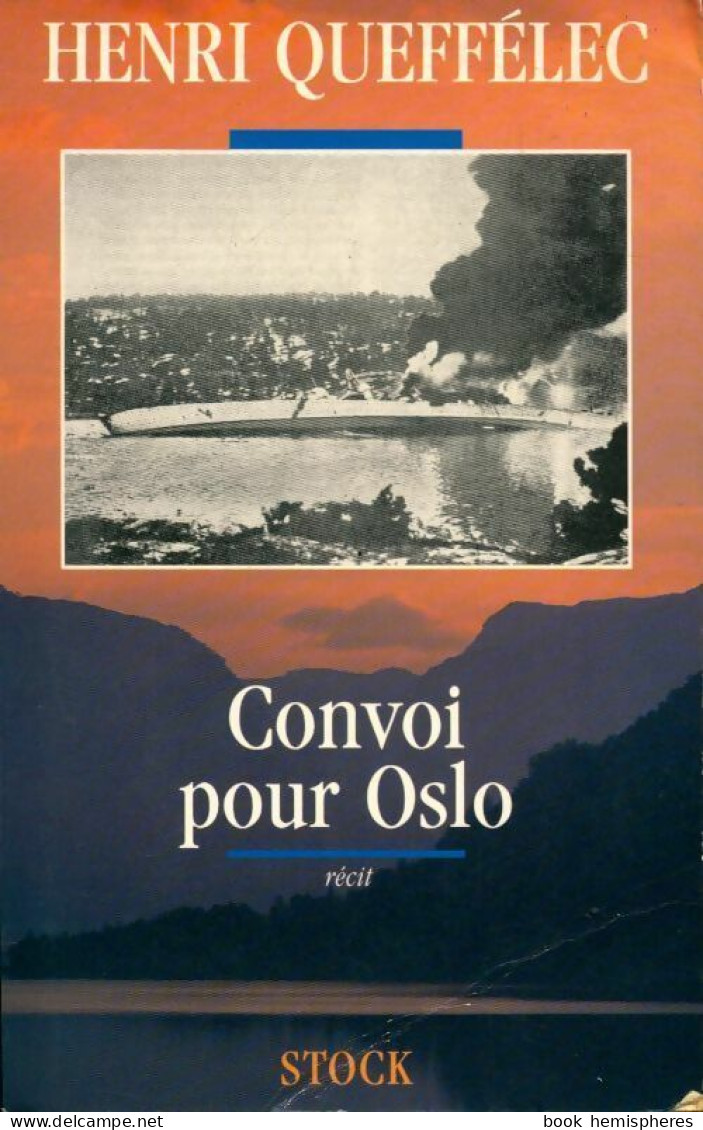 Convoi Pour Oslo (1991) De Henri Quéffelec - Weltkrieg 1939-45
