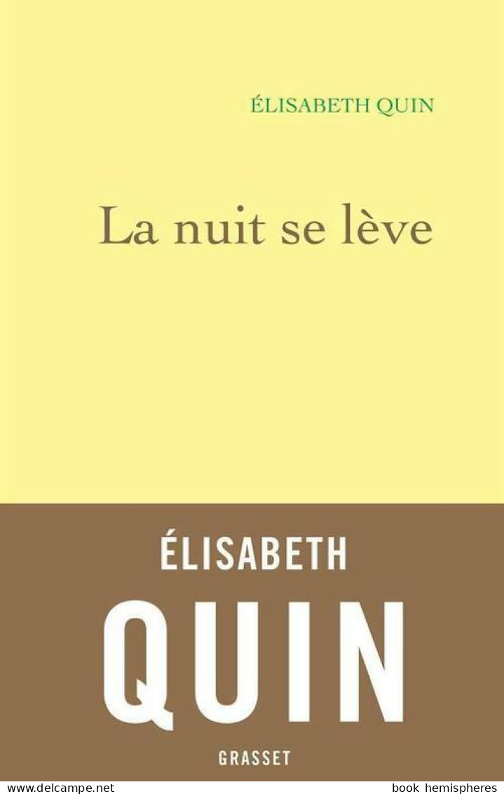 La Nuit Se Lève (2019) De Elisabeth Quin - Santé