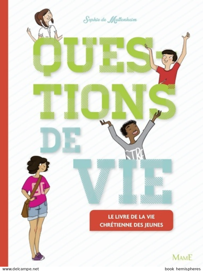 Questions De Vie Relié - NE (2014) De Sophie De Mullenheim - Godsdienst